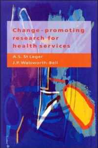 Change-Promoting Research for Health Services