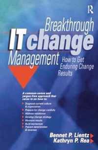 Breakthrough IT Change Management