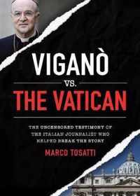 Vigano Vs the Vatican