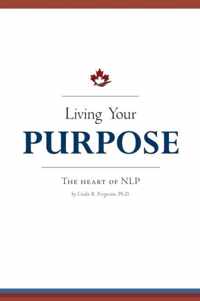 Living Your Purpose