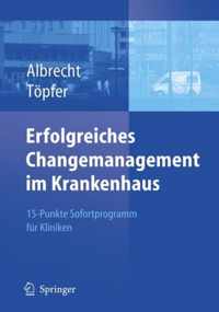 Erfolgreiches Changemanagement Im Krankenhaus