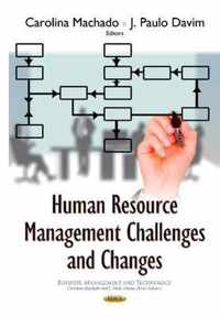 Human Resource Management Challenges & Changes