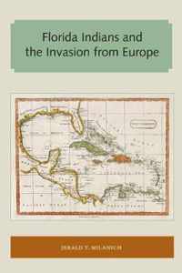 Florida Indians and the Invasion from Europe