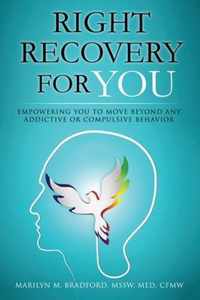 Right Recovery for You