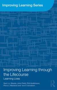 Improving Learning Through The Life-Course