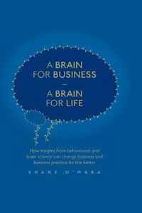 A Brain for Business A Brain for Life