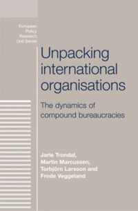 Unpacking International Organisations