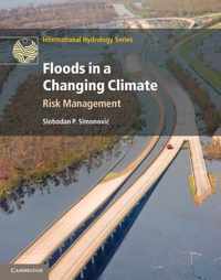 Floods In A Changing Climate: Risk Management