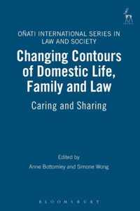 Changing Contours of Domestic Life, Family and Law