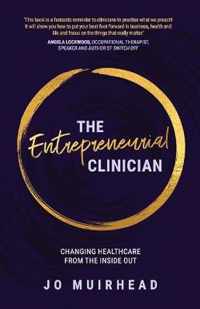 The Entrepreneurial Clinician