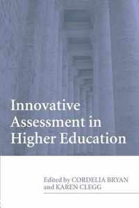 Innovative Assessment in Higher Education