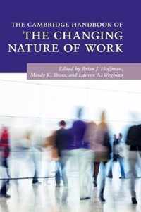 The Cambridge Handbook of the Changing Nature of Work