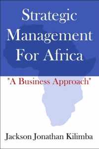 Strategic Management For Africa