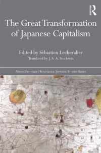 The Great Transformation of Japanese Capitalism