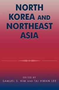 North Korea and Northeast Asia