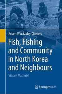 Fish Fishing and Community in North Korea and Neighbours