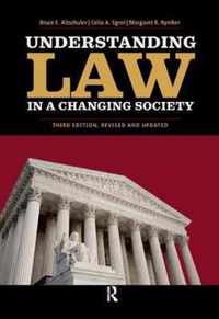 Understanding Law in a Changing Society