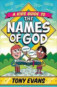 A Kid's Guide to the Names of God