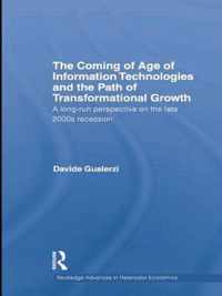 The Coming of Age of Information Technologies and the Path of Transformational Growth.