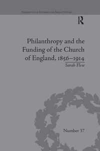 Philanthropy and the Funding of the Church of England, 1856-1914