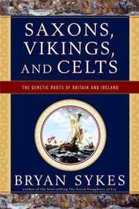 Saxons, Vikings, and Celts