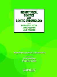 Biostatistical Genetics and Genetic Epidemiology