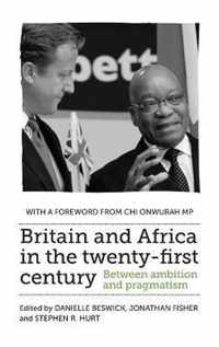 Britain and Africa in the Twenty-First Century