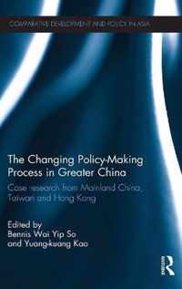 Changing Policy-Making Process In Greater China