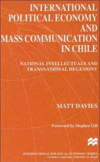 International Political Economy and Mass Communication in Chile