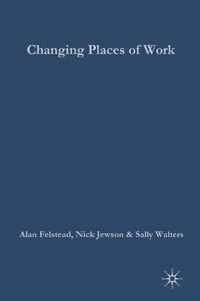 Changing Places of Work