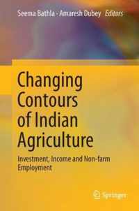 Changing Contours of Indian Agriculture