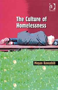 The Culture of Homelessness