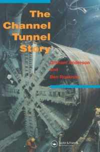 The Channel Tunnel Story