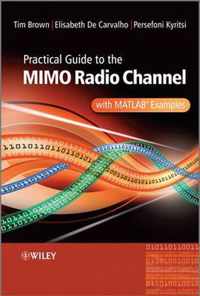 Practical Guide to MIMO Radio Channel