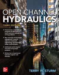 Open Channel Hydraulics, Third Edition