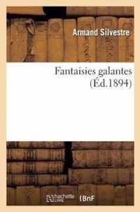 Fantaisies Galantes