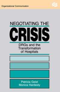 Negotiating the Crisis