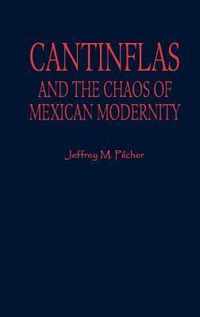 Cantinflas and the Chaos of Mexican Modernity