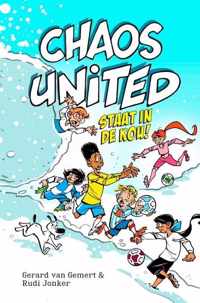 Chaos United  -   Chaos United staat in de kou!