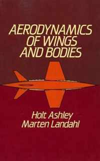 Aerodynamics of Wings and Bodies