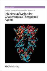 Inhibitors of Molecular Chaperones as Therapeutic Agents