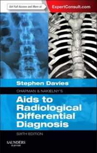 Chapman & Nakielny's Aids to Radiological Differential Diagnosis