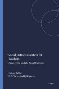 Social Justice Education for Teachers