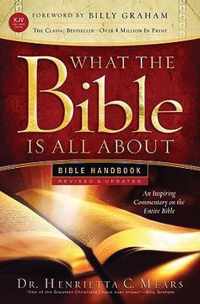 What the Bible Is All about Handbook-Revised-KJV Edition