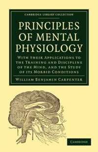 Principles of Mental Physiology