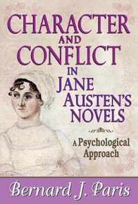 Character and Conflict in Jane Austen's Novels