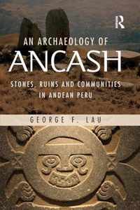 An Archaeology of Ancash