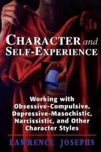 Character and Self-Experience