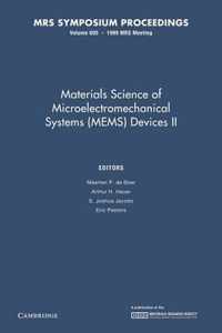 Materials Science of Microelectromechanical Systems (MEMS) Devices II