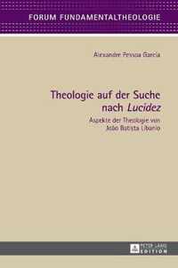 Theologie auf der Suche nach 'Lucidez'